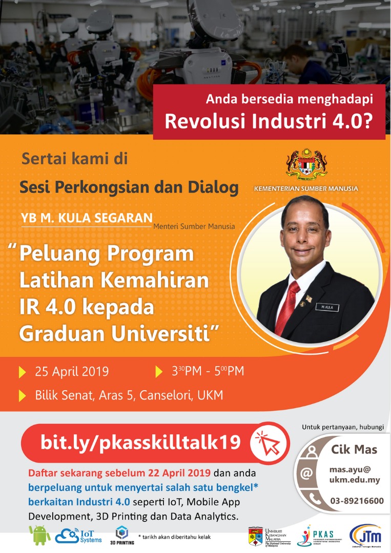 Sesi Perkongsian & Dialog bersama Menteri Sumber Manusia: Peluang Program Latihan Kemahiran IR 4.0 kepada Graduan Universiti